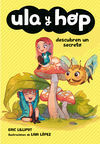 ULA Y HOP DESCUBREN UN SECRETO (ULA Y HOP)