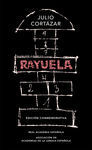 RAYUELA (EDICIÓN CONMEMORATIVA DE LA RAE Y LA ASALE)