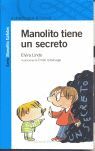 MANOLITO TIENE UN SECRETO