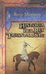 HISTORIA DEL REY TRANSPARENTE