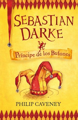 SEBASTIAN DARKE 1. PRÍNCIPE DE LOS BUFONES