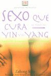 PARAÍSOS MENTALES: SEXO QUE CURA. EL PODER DEL YING Y EL YANG
