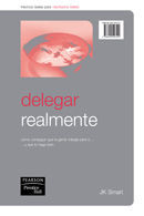 GR: DELEGAR REALMENTE