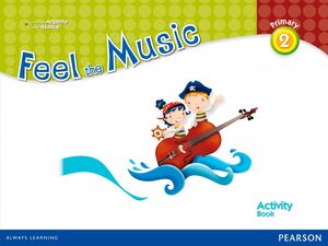 FEEL THE MUSIC 2 ACTIVITY BOOK PACK