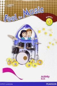 FEEL THE MUSIC 5 ACTIVITY BOOK PACK
