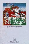 HISTORIA DE LANZAROTE DEL LAGO. 3. EL VALLE SIN RETORNO