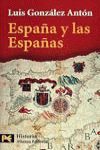 ESPAÑA Y LAS ESPAÑAS