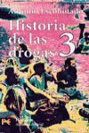HISTORIA DE LAS DROGAS, 3