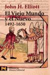 EL VIEJO MUNDO Y EL NUEVO (1492-1650)