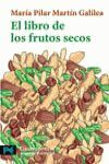 EL LIBRO DE LOS FRUTOS SECOS