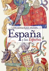 ESPAÑA Y LAS ESPAÑAS