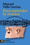 PARA ENTENDER LA MÚSICA