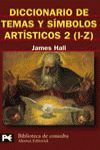 DICCIONARIO DE TEMAS Y SÍMBOLOS ARTÍSTICOS, 2  (I-Z)