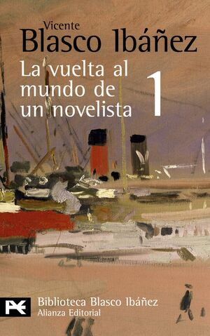 LA VUELTA AL MUNDO DE UN NOVELISTA, 1