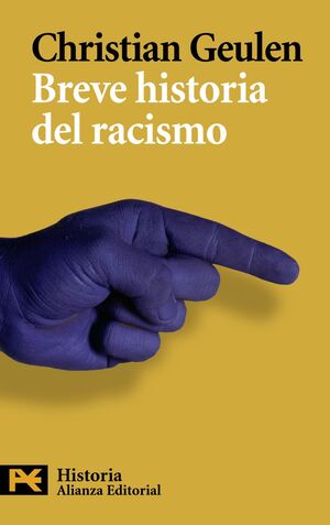 BREVE HISTORIA DEL RACISMO