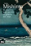 EL MARINO QUE PERDIÓ LA GRACIA DEL MAR