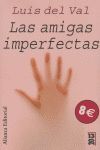 LAS AMIGAS IMPERFECTAS