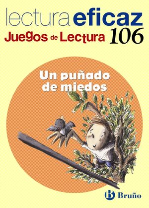 UN PUÑADO DE MIEDOS JUEGO DE LECTURA