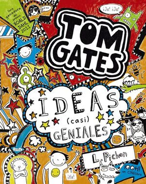 TOM GATES 4 : IDEAS (CASI) GENIALES
