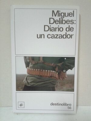 DIARIO DE UN CAZADOR