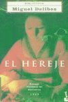 EL HEREJE