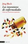 LOS INVENTORES DE ENFERMEDADES