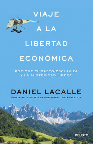 VIAJE A LA LIBERTAD ECONÓMICA