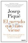 EL MUNDO QUE NOS VIENE
