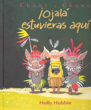 CHONI Y CHANO. ¡OJALÁ ESTUVIERAS AQUÍ!