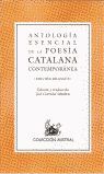 ANTOLOGÍA ESENCIAL DE LA POESÍA CATALANA CONTEMPORÁNEA