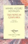 TRES NOVELAS EJEMPLARES