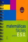 MATEMÁTICAS FÁCILES PARA LA ESO