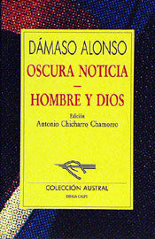 OSCURA NOTICIA / HOMBRE Y DIOS