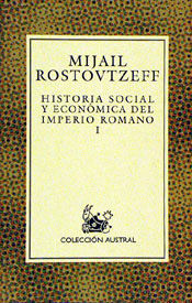 HISTORIA SOCIAL Y ECONÓMICA DEL IMPERIO ROMANO, I