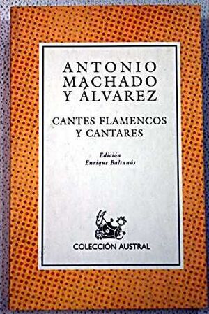 CANTES FLAMENCOS Y CANTARES