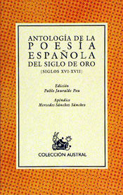 ANTOLOGÍA DE LA POESÍA ESPAÑOLA DEL SIGLO DE ORO