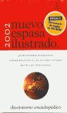 NUEVO ESPASA ILUSTRADO 2002 (ESPAÑA)