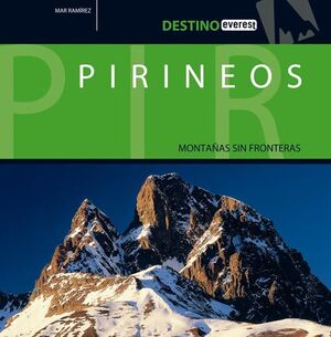 PIRINEOS, MONTAÑAS SIN FRONTERAS