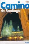 CAMINO DE SANTIAGO MONUMENTAL Y TURÍSTICA