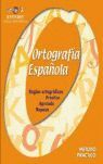 ORTOGRAFÍA ESPAÑOLA. REGLAS ORTOGRÁFICAS