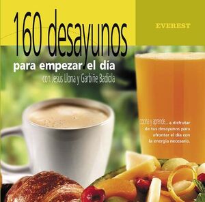 160 DESAYUNOS PARA EMPEZAR EL DÍA