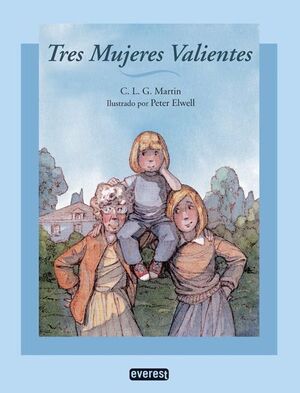 TRES MUJERES VALIENTES