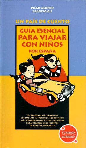 GUÍA ESENCIAL PARA VIAJAR CON NIÑOS POR ESPAÑA