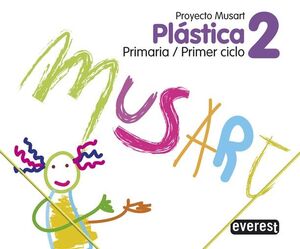 PLÁSTICA 2º PRIMARIA. PROYECTO MUSART