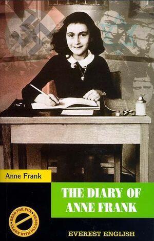 THE DIARY OF ANNE FRANK.