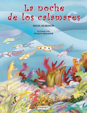 LA NOCHE DE LOS CALAMARES