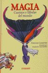 MAGIA. CUENTOS Y FÁBULAS DEL MUNDO