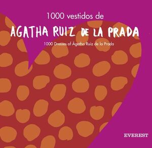 1000 VESTIDOS DE ÁGATHA RUIZ DE LA PRADA // 1000 DRESSES OF ÁGATHA RUIZ DE LA PR