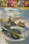 DECORACIÓN DE MESAS ALEGRES Y ORIGINALES