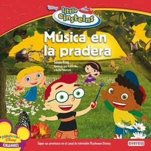LITTLE EINSTEINS. MÚSICA EN LA PRADERA